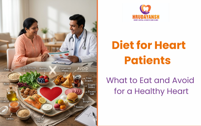 Diet for Heart Patients: What to Eat and Avoid for a Healthy Heart